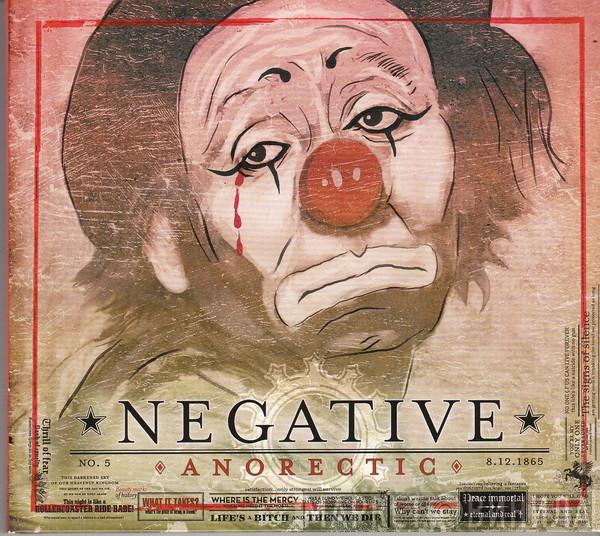  Negative   - Anorectic
