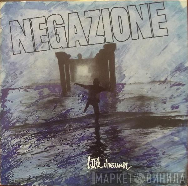  Negazione  - Little Dreamer