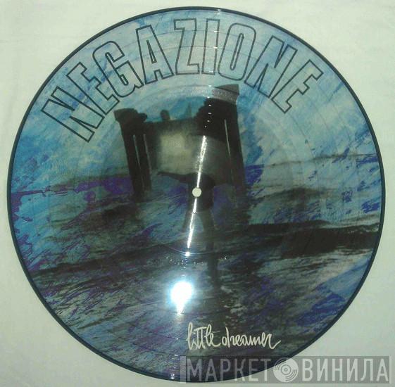  Negazione  - Little Dreamer