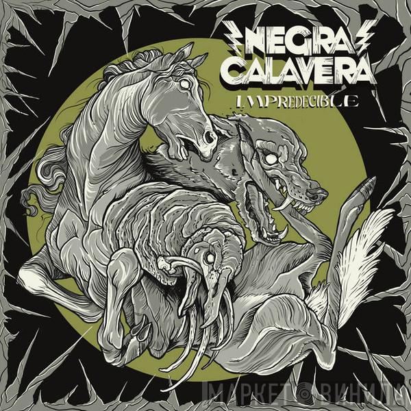 Negracalavera - Impredecible