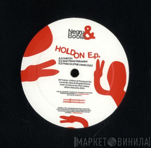 Negru , Boola  - Hold On E.p.