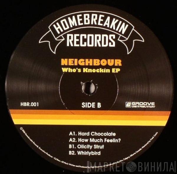 Neighbour - Who's Knockin EP