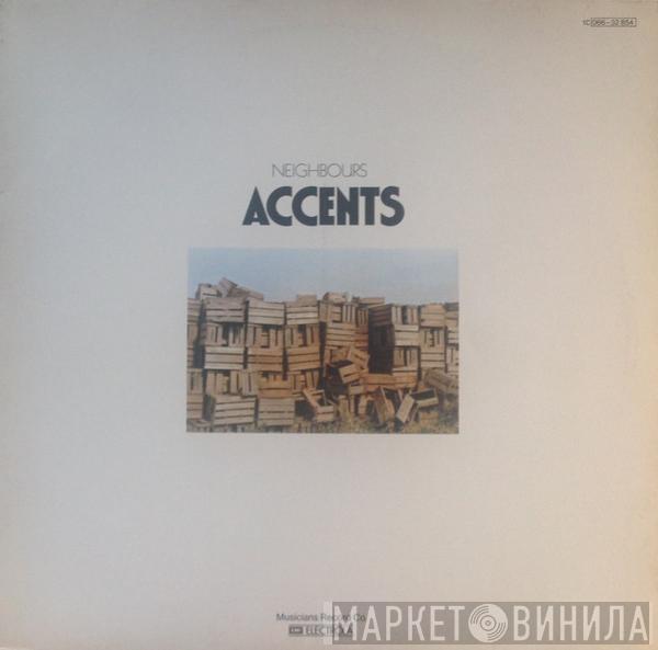 Neighbours  - Accents