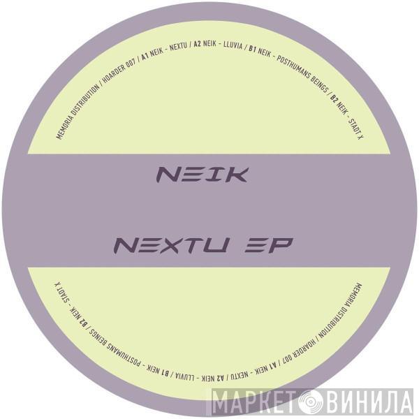 Neik - Nextu EP