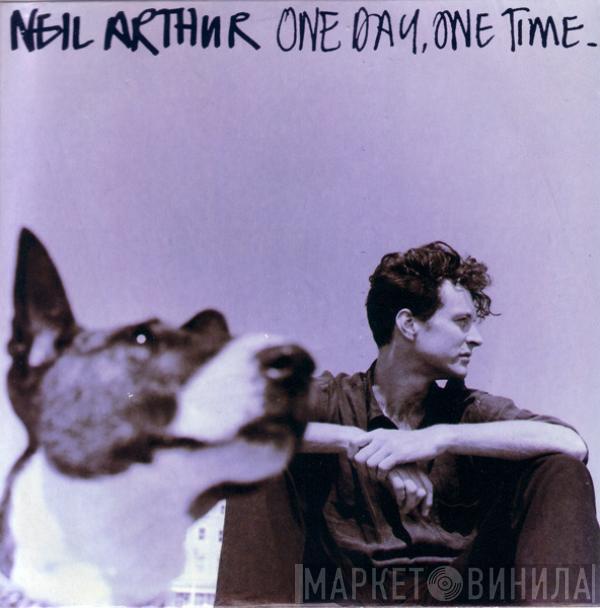 Neil Arthur - One Day, One Time