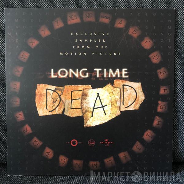 Neil Barnes, Raw Deal, Krust - Long Time Dead (Exclusive Sampler From The Motion Picture)