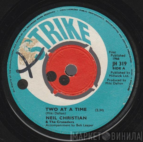 Neil Christian & The Crusaders - Two At A Time