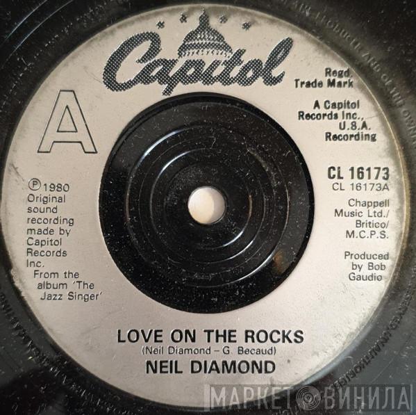  Neil Diamond  - Love On The Rocks / Acapulco