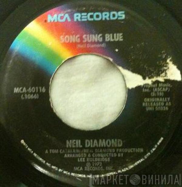  Neil Diamond  - Song Sung Blue / Gitchy Goomy