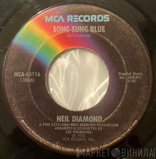  Neil Diamond  - Song Sung Blue / Gitchy Goomy