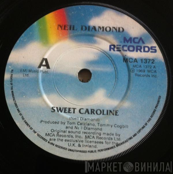  Neil Diamond  - Sweet Caroline / Cracklin' Rosie