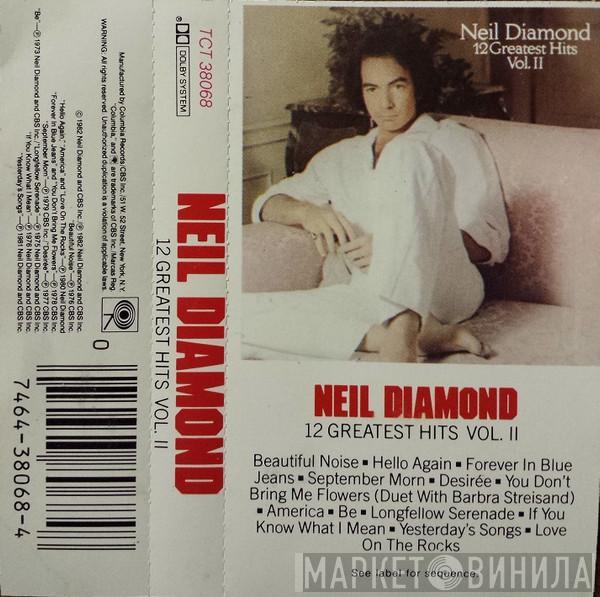  Neil Diamond  - 12 Greatest Hits, Vol. II