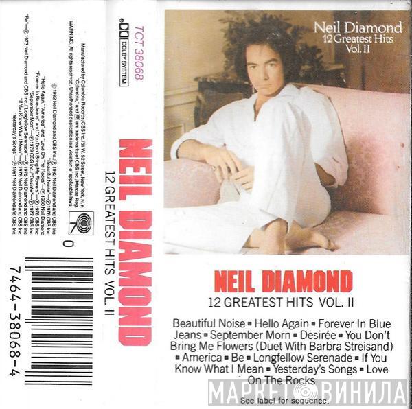 Neil Diamond - 12 Greatest Hits, Vol. II