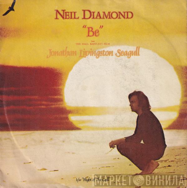  Neil Diamond  - Be