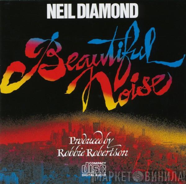  Neil Diamond  - Beautiful Noise