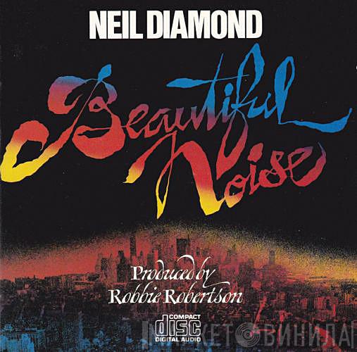  Neil Diamond  - Beautiful Noise