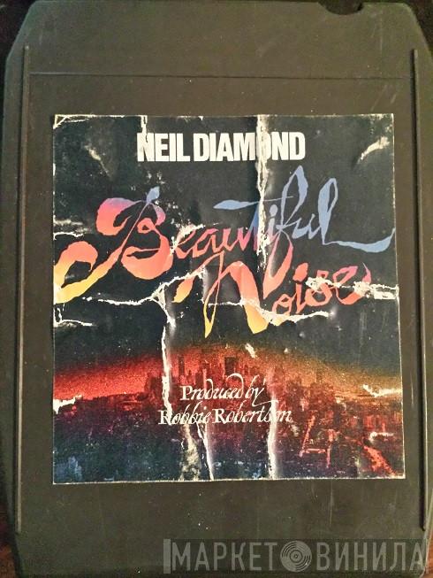  Neil Diamond  - Beautiful Noise