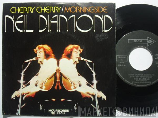 Neil Diamond - Cherry Cherry / Morningside