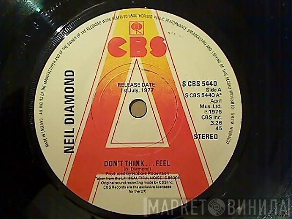 Neil Diamond - Don't Think....Feel