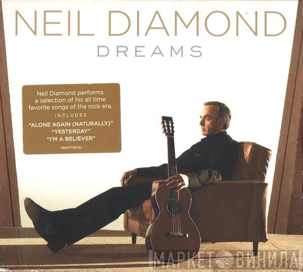 Neil Diamond - Dreams