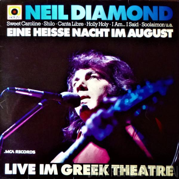  Neil Diamond  - Eine Heisse Nacht Im August