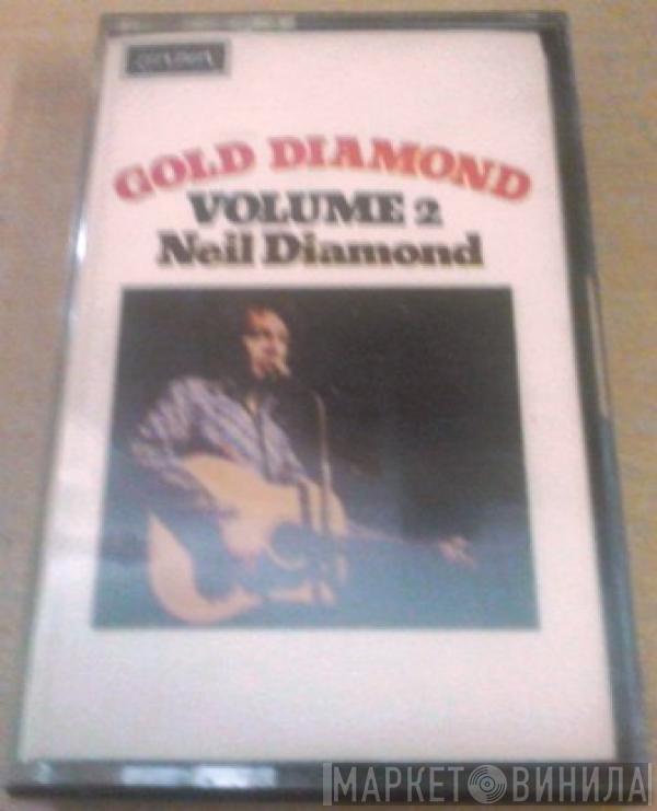 Neil Diamond - Gold Diamond Volume 2