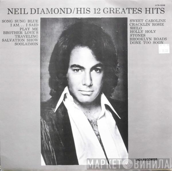  Neil Diamond  - His 12 Greates Hits