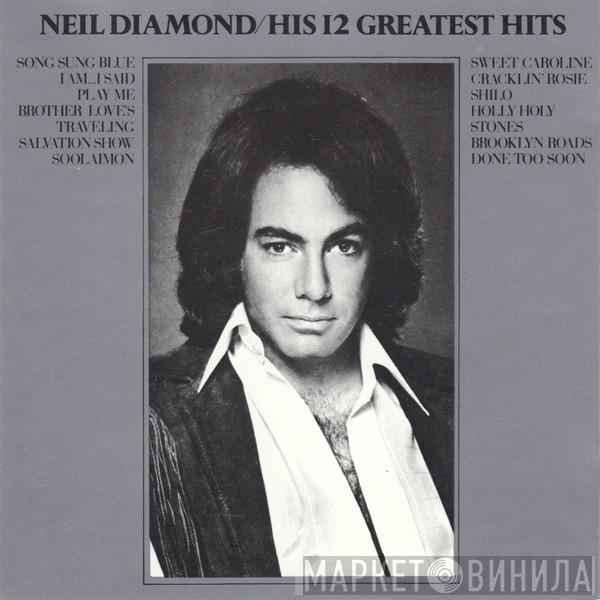 Neil Diamond - His 12 Greatest Hits