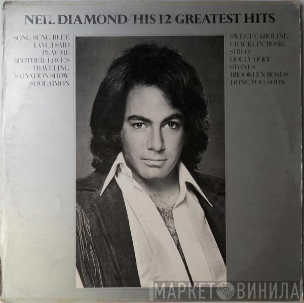  Neil Diamond  - His 12 Greatest Hits