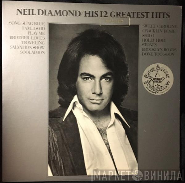  Neil Diamond  - His 12 Greatest Hits