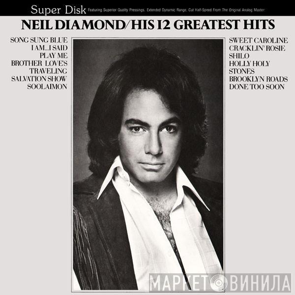  Neil Diamond  - His 12 Greatest Hits