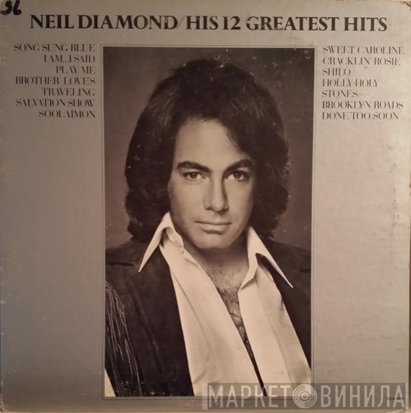  Neil Diamond  - His 12 Greatest Hits