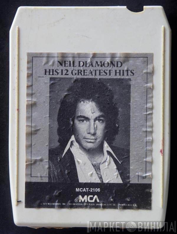  Neil Diamond  - His 12 Greatest Hits