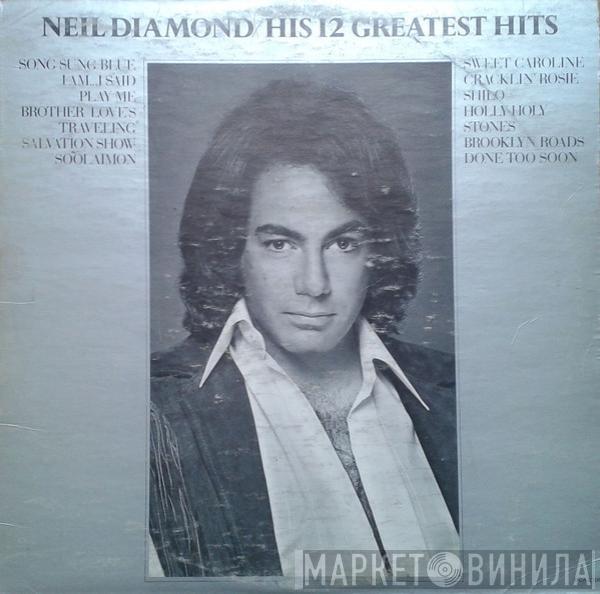  Neil Diamond  - His 12 Greatest Hits