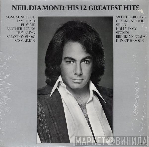  Neil Diamond  - His 12 Greatest Hits