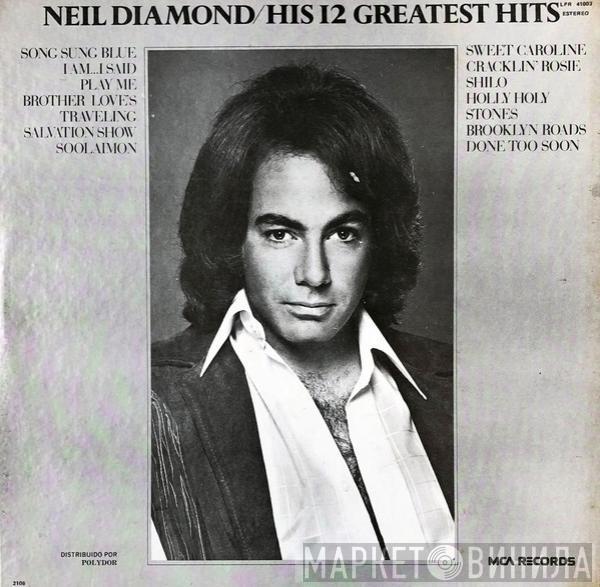  Neil Diamond  - His 12 Greatest Hits