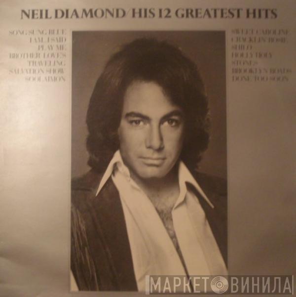  Neil Diamond  - His 12 Greatest Hits