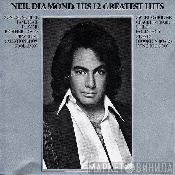  Neil Diamond  - His 12 Greatest Hits