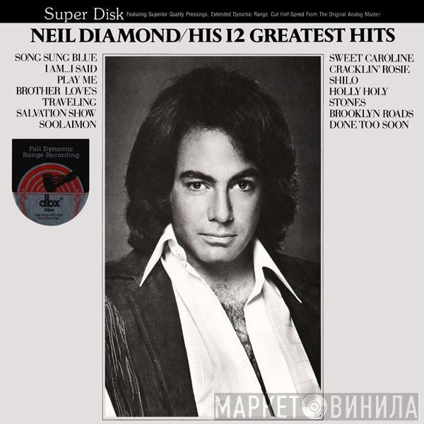  Neil Diamond  - His 12 Greatest Hits