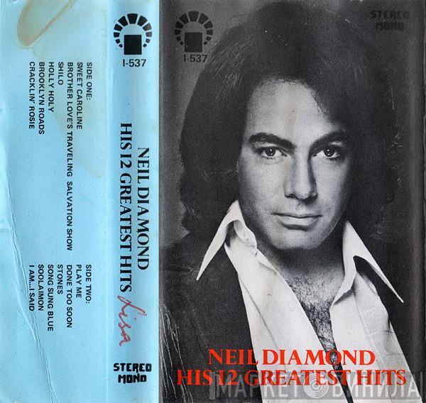  Neil Diamond  - His 12 Greatest Hits