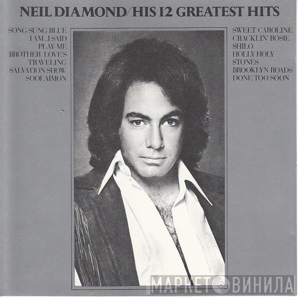  Neil Diamond  - His 12 Greatest Hits