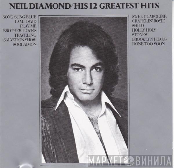  Neil Diamond  - His 12 Greatest Hits