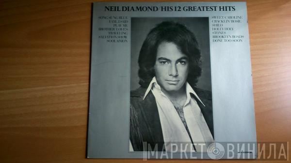  Neil Diamond  - His 12 Greatest Hits