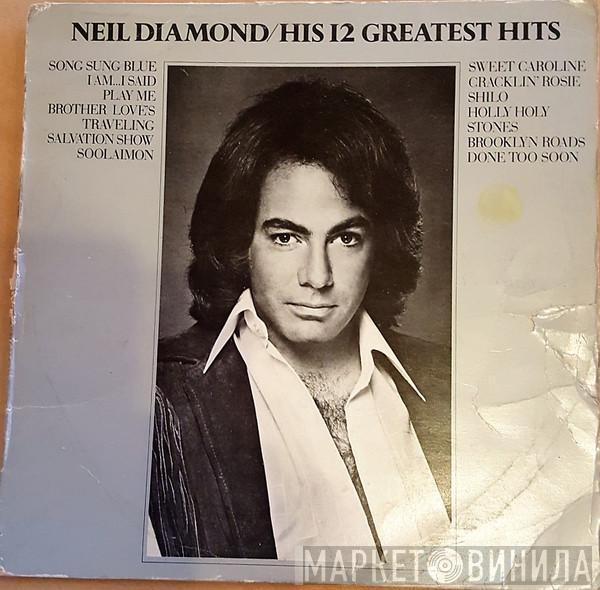  Neil Diamond  - His 12 Greatest Hits