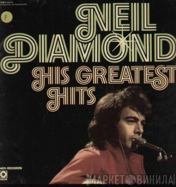  Neil Diamond  - His Greatest Hits