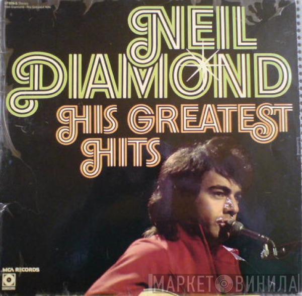  Neil Diamond  - His Greatest Hits