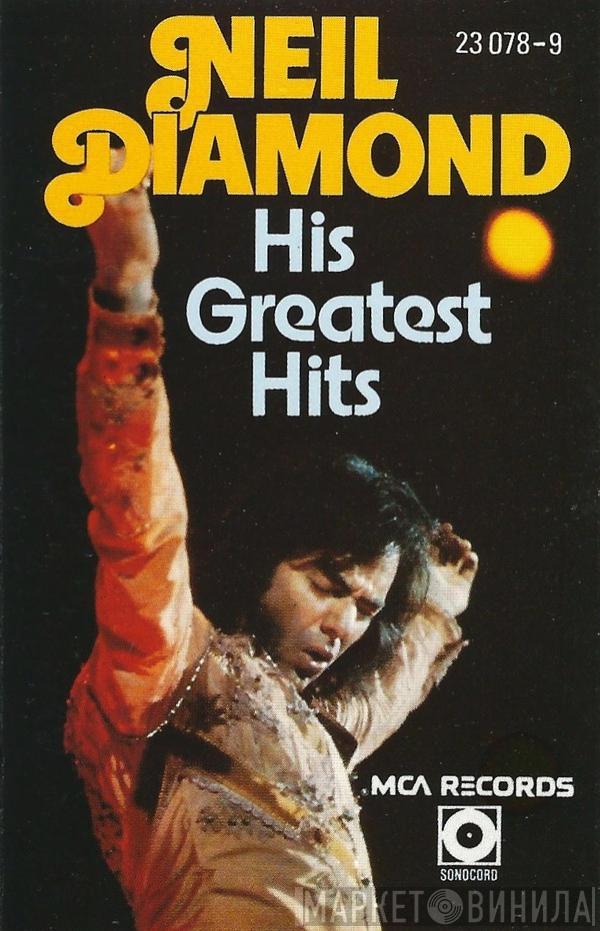  Neil Diamond  - His Greatest Hits