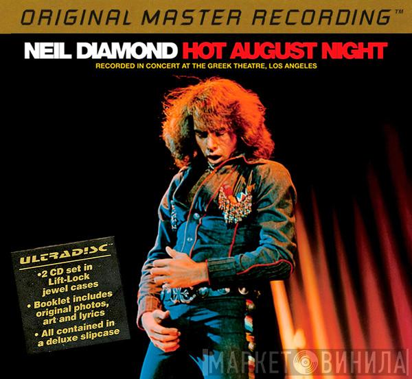  Neil Diamond  - Hot August Night