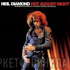  Neil Diamond  - Hot August Night