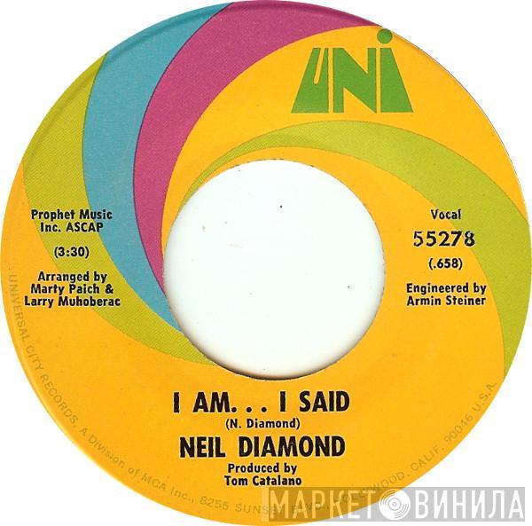 Neil Diamond - I Am... I Said